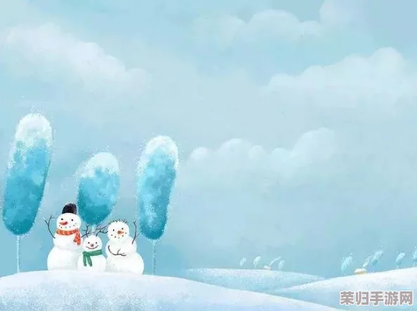 那两团雪球在他的手里小说:寒冬里的温暖与友情交织的感人故事 那两团雪球在他的手里小说:寒冬里的温暖与友情交织的感人故事