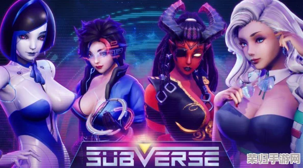 深入探索Subverse：Fowchan与更多魅力角色的精彩世界！