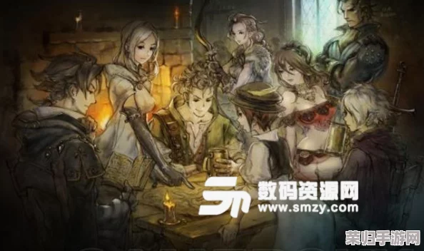 《八方旅人2》最强四人组黄金搭配策略，打造无敌冒险阵容！