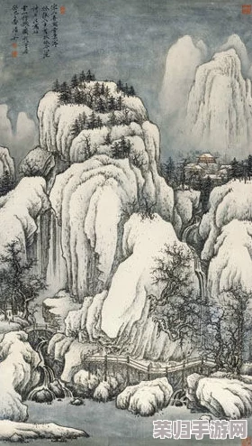 匠心独运:探索《雪景寒林图》物华再现之道,深度加点策略与装备精妙搭配指南 匠心独运:探索《雪景寒林图》物华再现之道,深度加点策略与装备精妙搭配指南